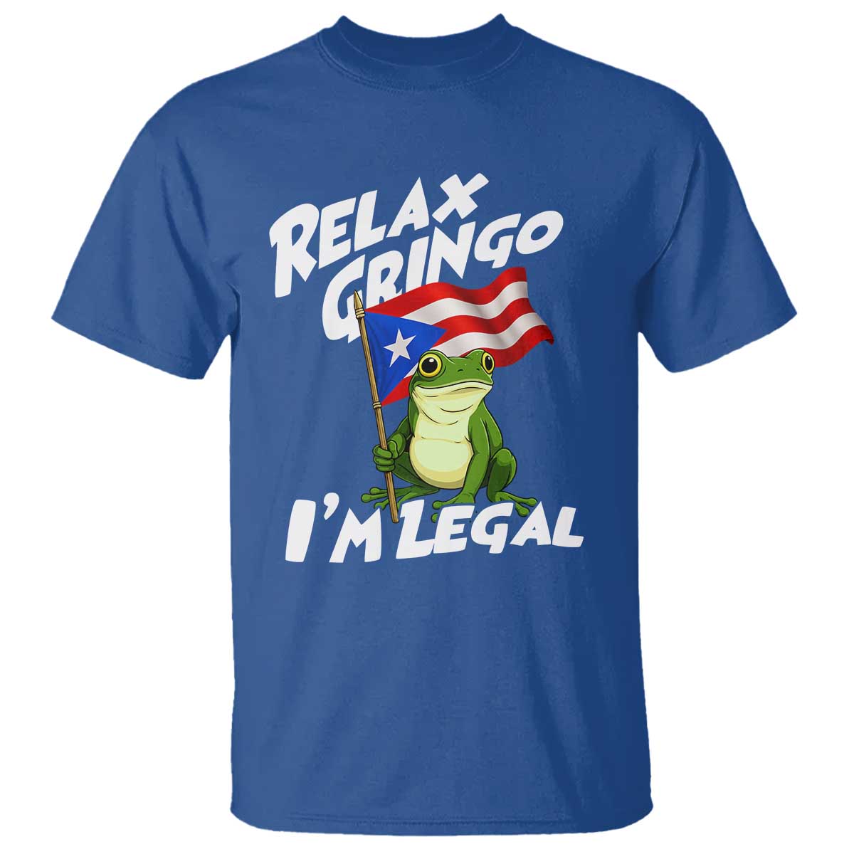 Funny Relax Gringo I Am Legal T Shirt Puerto Rico Flag Coqui Frog - Wonder Print Shop