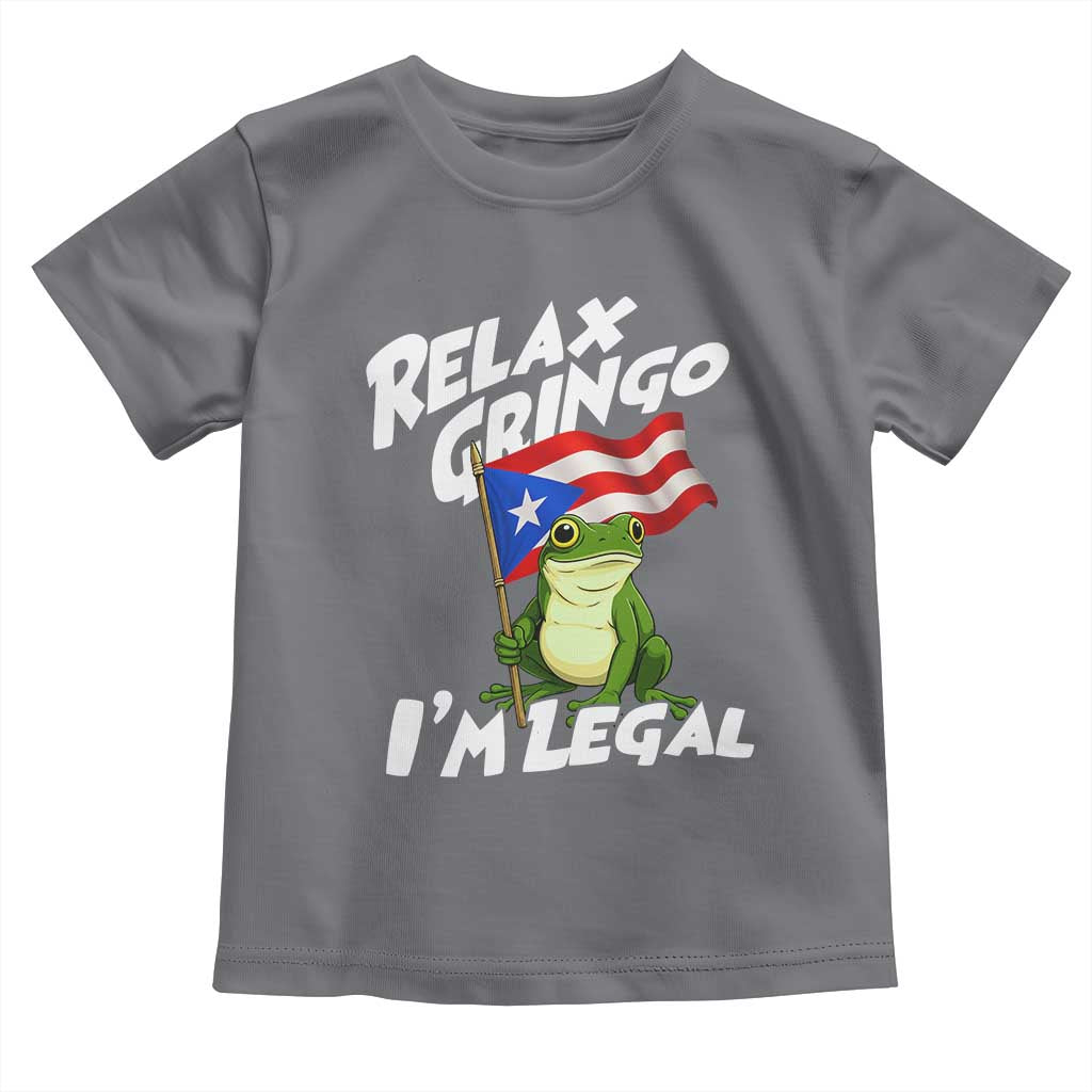 Funny Relax Gringo I Am Legal Toddler T Shirt Puerto Rico Flag Coqui Frog - Wonder Print Shop