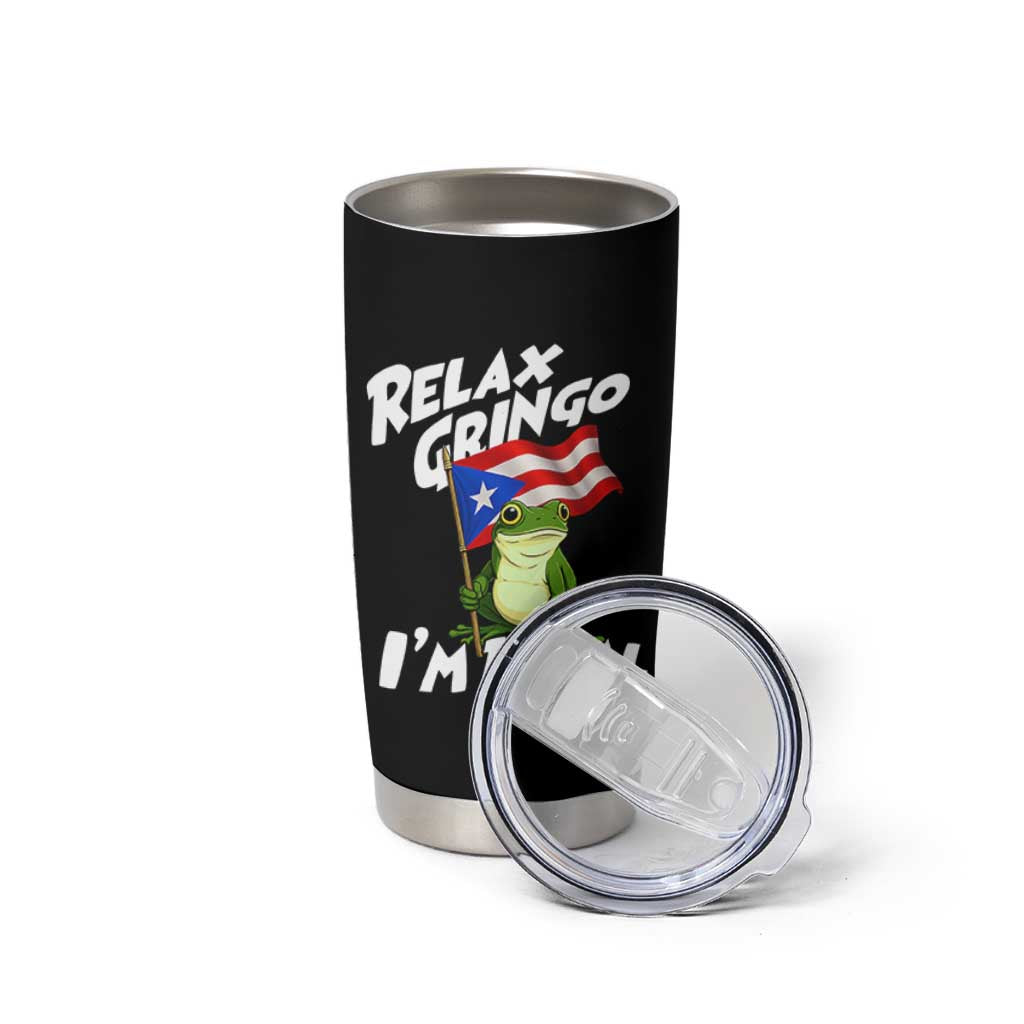 Funny Relax Gringo I Am Legal Tumbler Cup Puerto Rico Flag Coqui Frog - Wonder Print Shop