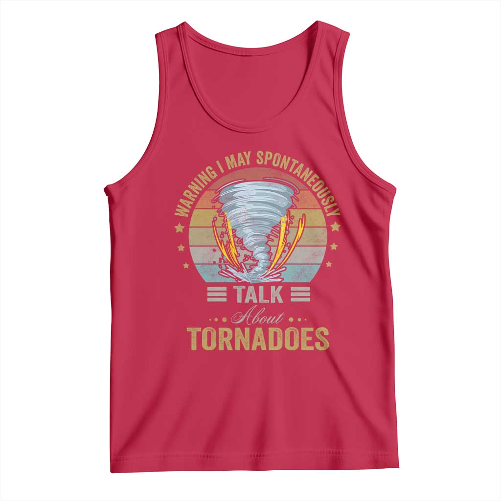 Funny Warning I May Spontaneously Talk About Tornadoes Tank Top - Wonder Print Shop