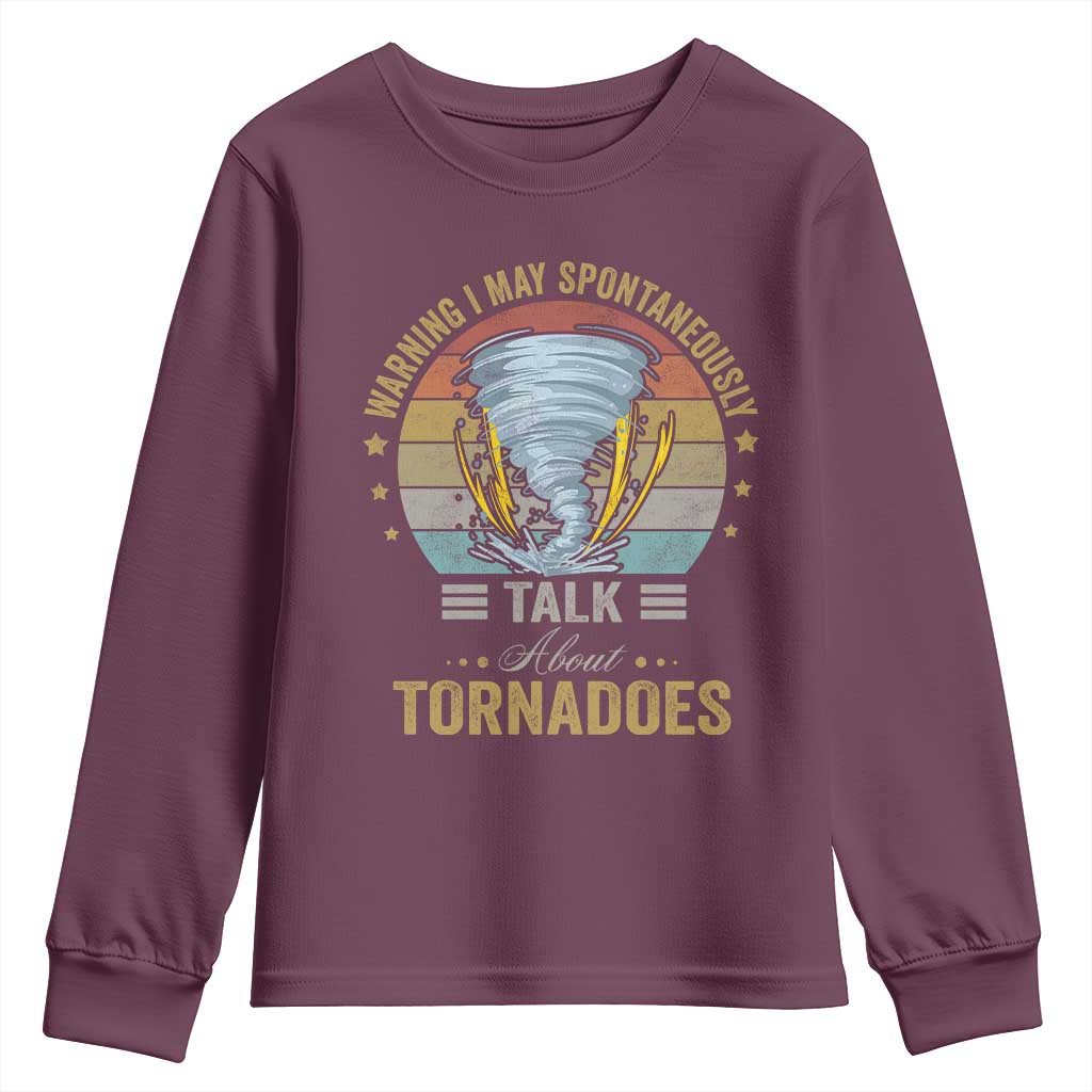 Funny Warning I May Spontaneously Talk About Tornadoes Youth Sweatshirt - Wonder Print Shop