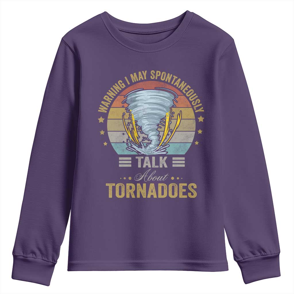 Funny Warning I May Spontaneously Talk About Tornadoes Youth Sweatshirt - Wonder Print Shop