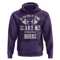 If Youre Trying Scare Me I Am Terrified Of Boobs Hoodie Funny Halloween Adult Humor - Wonder Print Shop