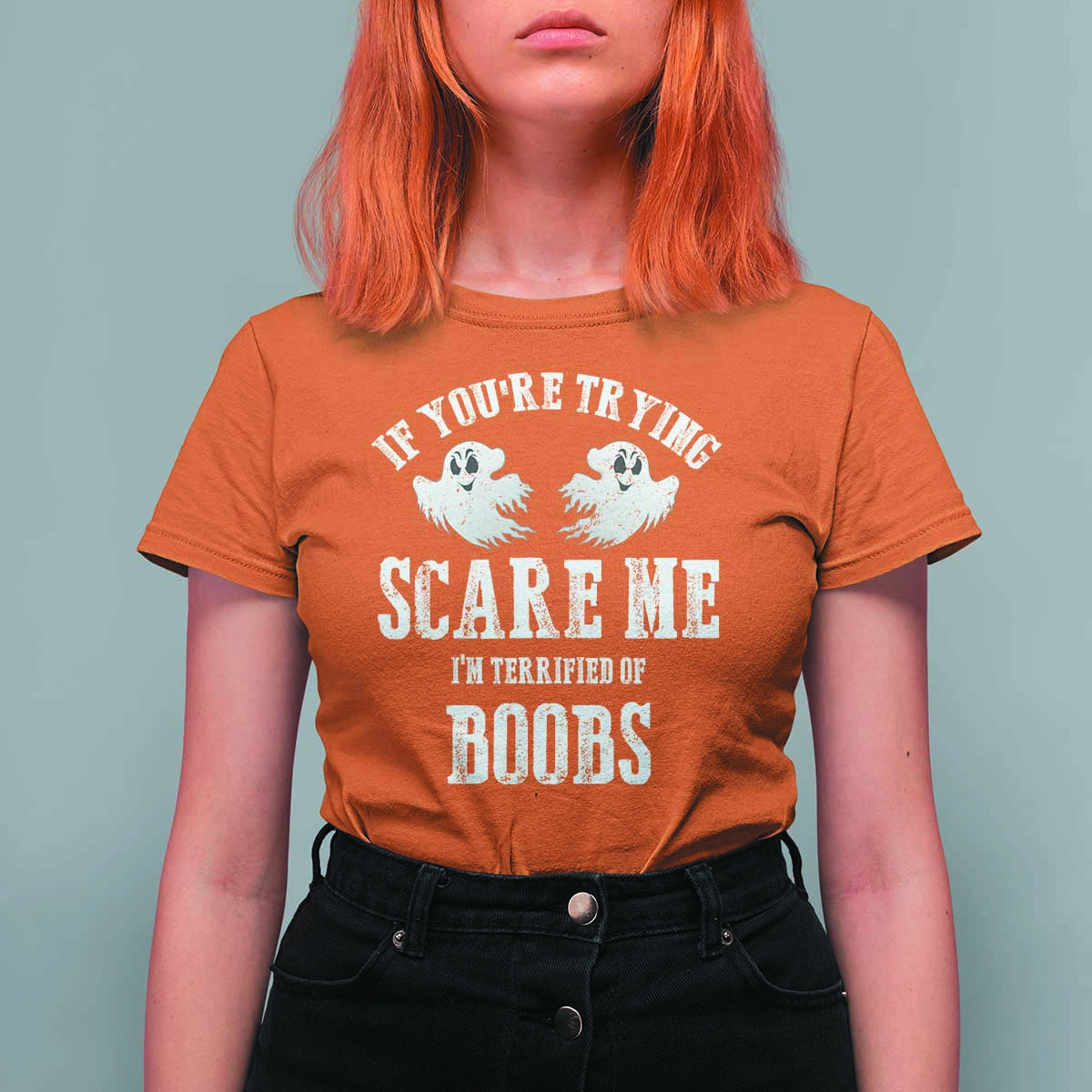 If Youre Trying Scare Me I Am Terrified Of Boobs T Shirt For Women Funny Halloween Adult Humor - Wonder Print Shop