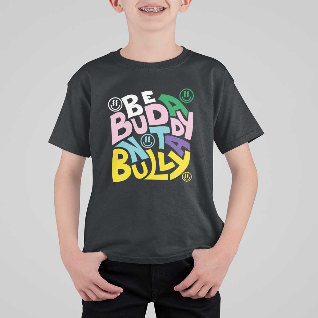 Unity Day Orange T Shirt For Kid Be A Buddy Not A Bully Anti Bullying Awareness - Wonder Print Shop