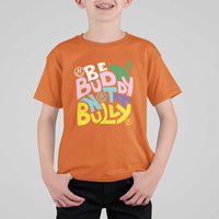 Unity Day Orange T Shirt For Kid Be A Buddy Not A Bully Anti Bullying Awareness - Wonder Print Shop