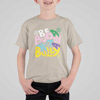 Unity Day Orange T Shirt For Kid Be A Buddy Not A Bully Anti Bullying Awareness - Wonder Print Shop