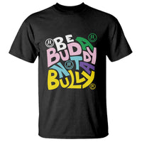Unity Day Orange T Shirt Be A Buddy Not A Bully Anti Bullying Awareness - Wonder Print Shop
