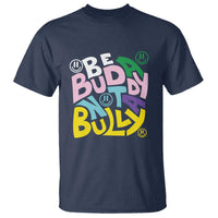 Unity Day Orange T Shirt Be A Buddy Not A Bully Anti Bullying Awareness - Wonder Print Shop