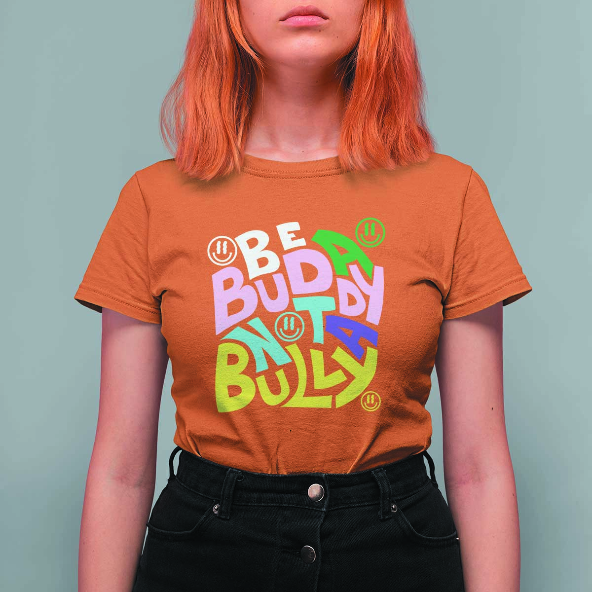Unity Day Orange T Shirt For Women Be A Buddy Not A Bully Anti Bullying Awareness - Wonder Print Shop