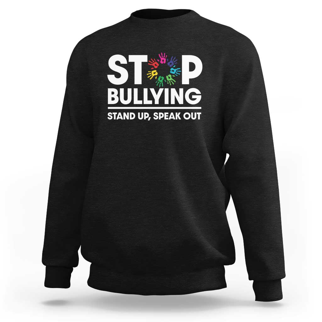 Unity Day Sweatshirt Stop Bullying Stand Up Speak Out Hand Prints Anti Bullying Awareness - Wonder Print Shop
