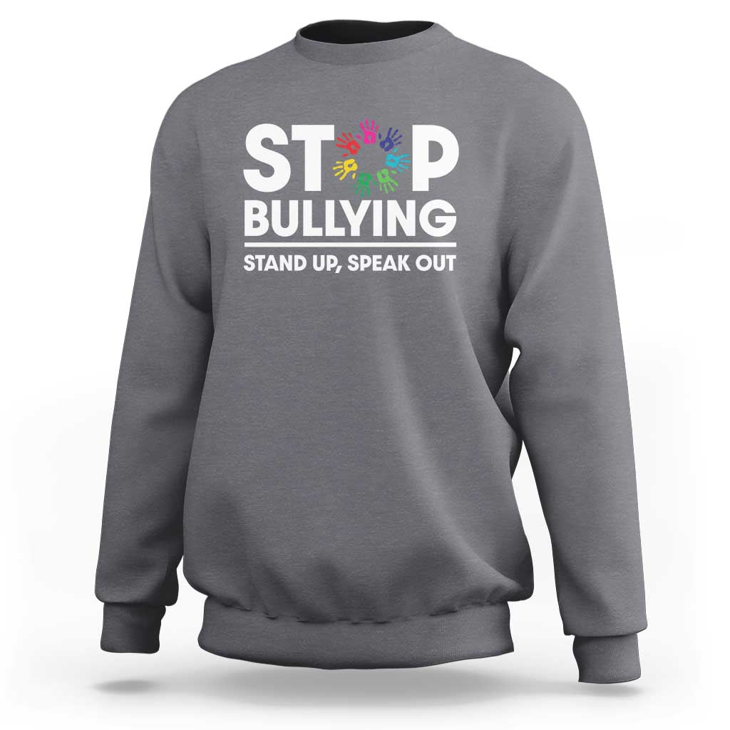 Unity Day Sweatshirt Stop Bullying Stand Up Speak Out Hand Prints Anti Bullying Awareness - Wonder Print Shop