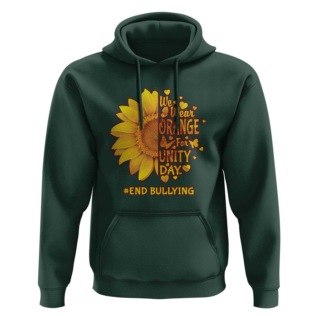 Anti Bullying Awareness Hoodie We Wear Orange For Unity Day End Bullying Sunflower