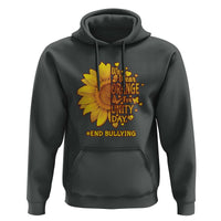 Anti Bullying Awareness Hoodie We Wear Orange For Unity Day End Bullying Sunflower
