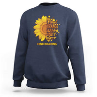 Anti Bullying Awareness Sweatshirt We Wear Orange For Unity Day End Bullying Sunflower - Wonder Print Shop
