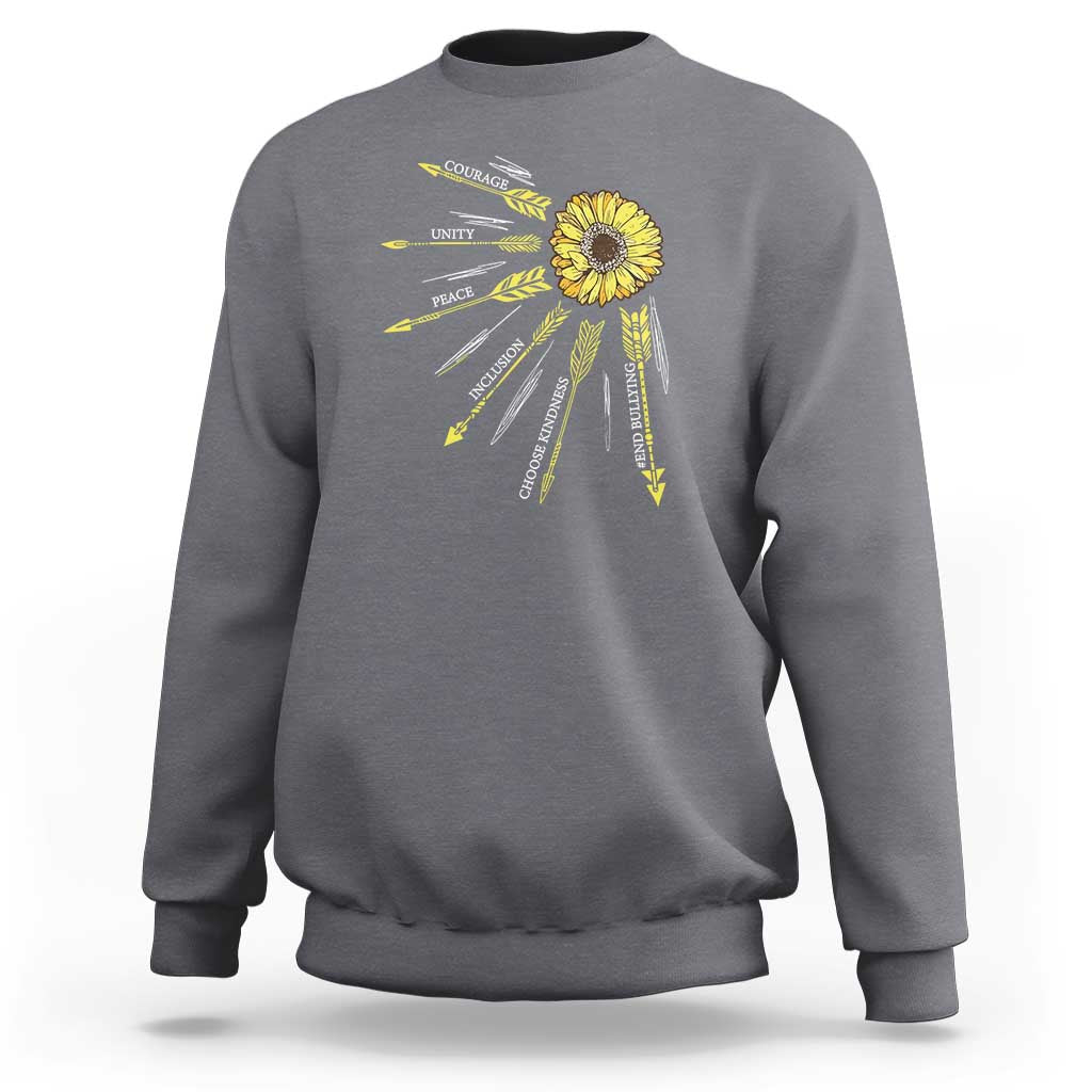 Anti Bullying Awareness Sweatshirt Courage Unity Peace Inclusion Choose Kindness Sunflower - Wonder Print Shop