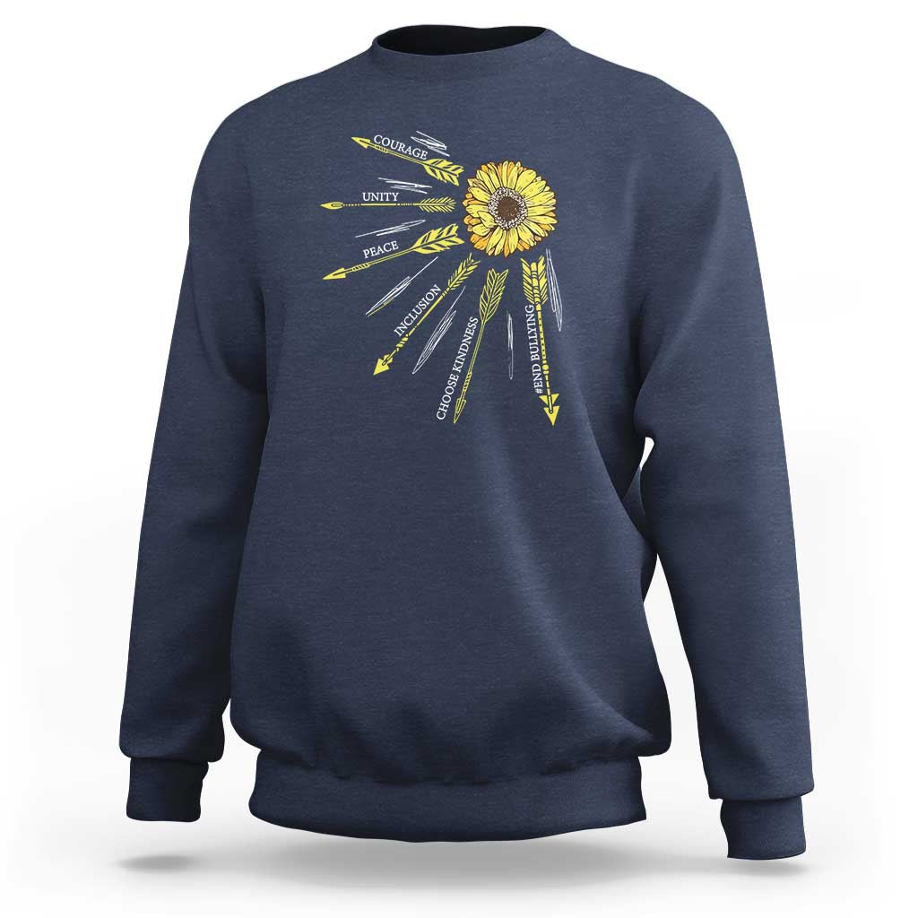 Anti Bullying Awareness Sweatshirt Courage Unity Peace Inclusion Choose Kindness Sunflower - Wonder Print Shop