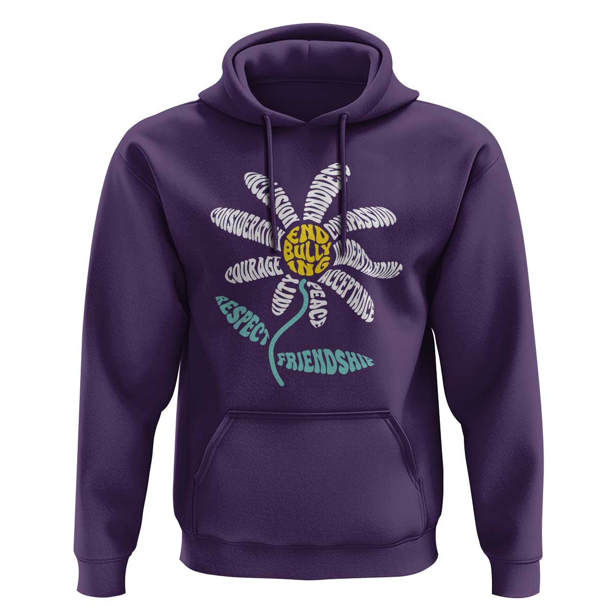 Anti Bullying Awareness Hoodie End Bullying Courage Kindness Peace Inclusion Daisy Flower