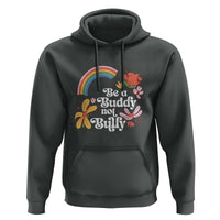 Unity Day Hoodie Be A Buddy Not A Bully Anti Bullying Awareness Flower Star