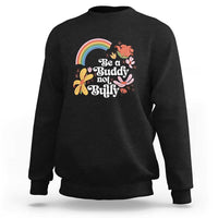 Unity Day Sweatshirt Be A Buddy Not A Bully Anti Bullying Awareness Flower Star - Wonder Print Shop