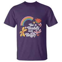 Unity Day T Shirt Be A Buddy Not A Bully Anti Bullying Awareness Flower Star - Wonder Print Shop