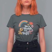 Unity Day T Shirt For Women Be A Buddy Not A Bully Anti Bullying Awareness Flower Star - Wonder Print Shop