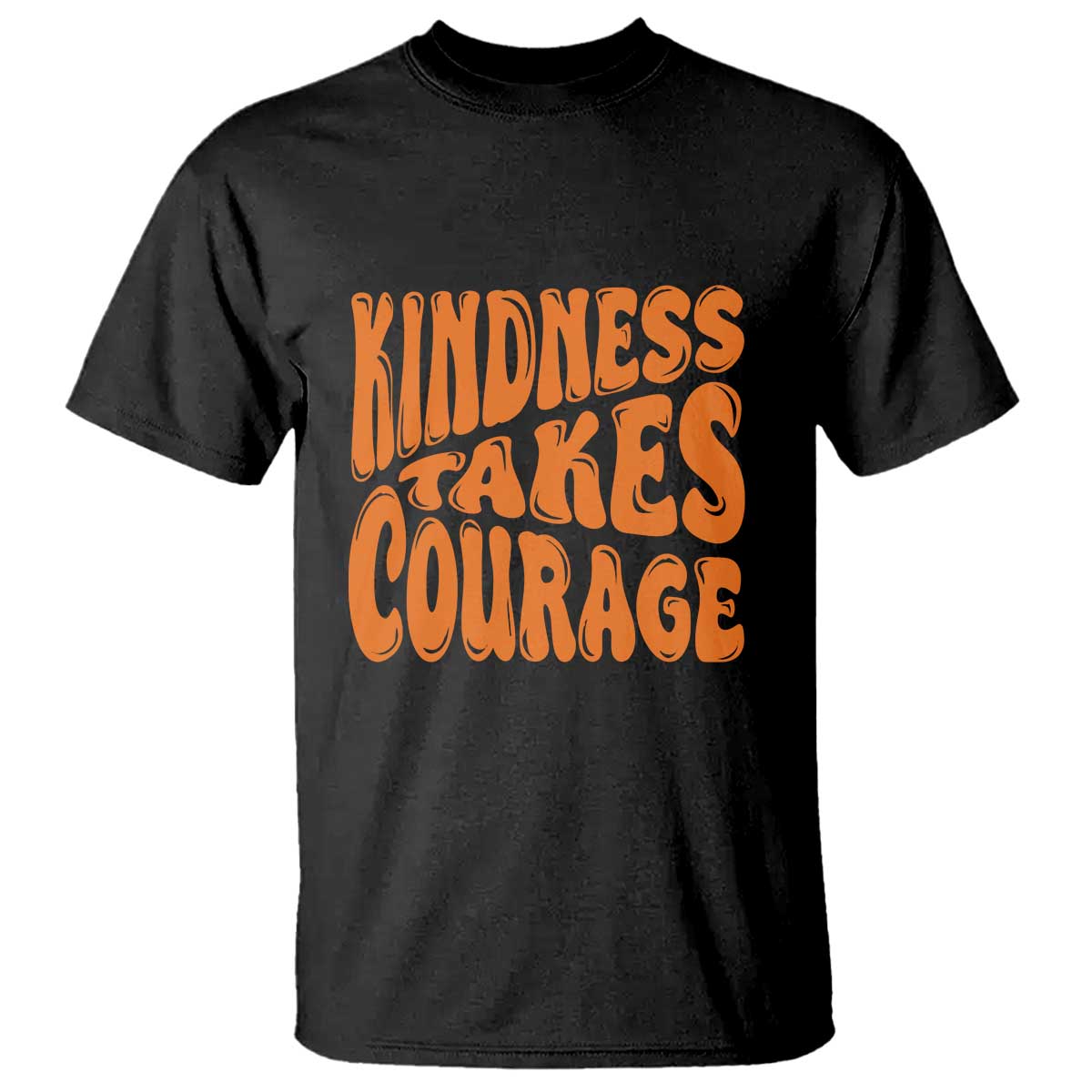 Unity Day T Shirt Kindness Takes Courage Anti Bullying Awareness - Wonder Print Shop
