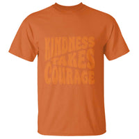 Unity Day T Shirt Kindness Takes Courage Anti Bullying Awareness - Wonder Print Shop