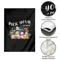 Halloween Nurse Garden Flag Pick Your Poison Pharmacy Witches - Wonder Print Shop