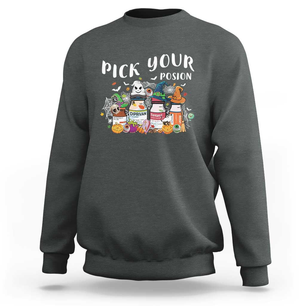 Halloween Nurse Sweatshirt Pick Your Poison Pharmacy Witches - Wonder Print Shop