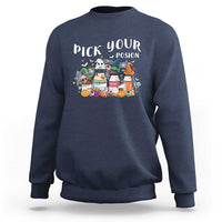 Halloween Nurse Sweatshirt Pick Your Poison Pharmacy Witches - Wonder Print Shop
