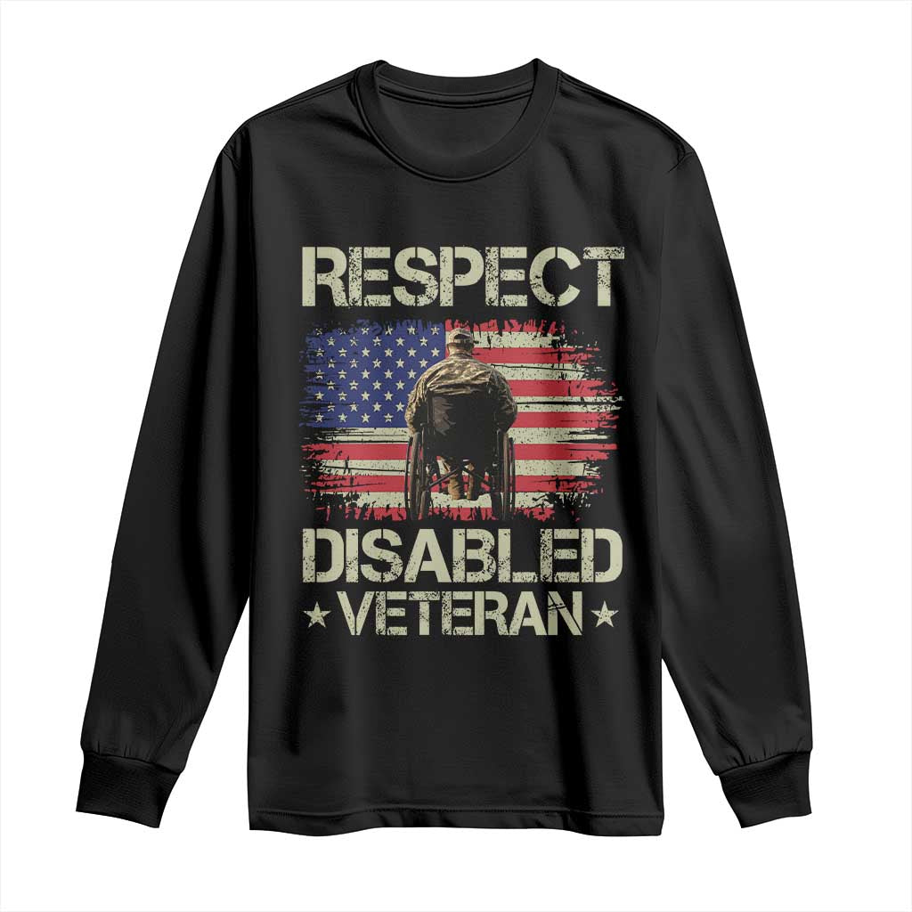 Respect Disabled Veteran Long Sleeve Shirt Military Soldier Vintage American Flag - Wonder Print Shop