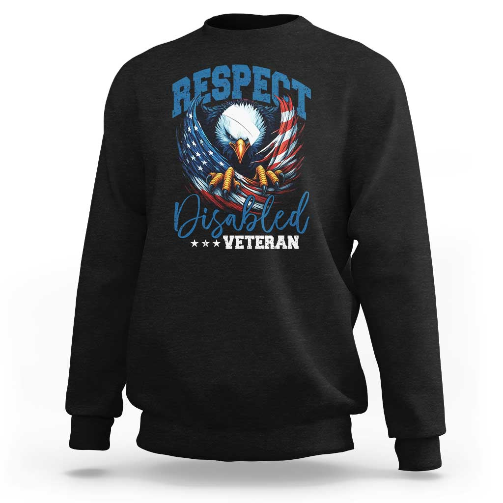 Respect Disabled Veteran Sweatshirt Military Soldier American Flag Bald Eagle - Wonder Print Shop