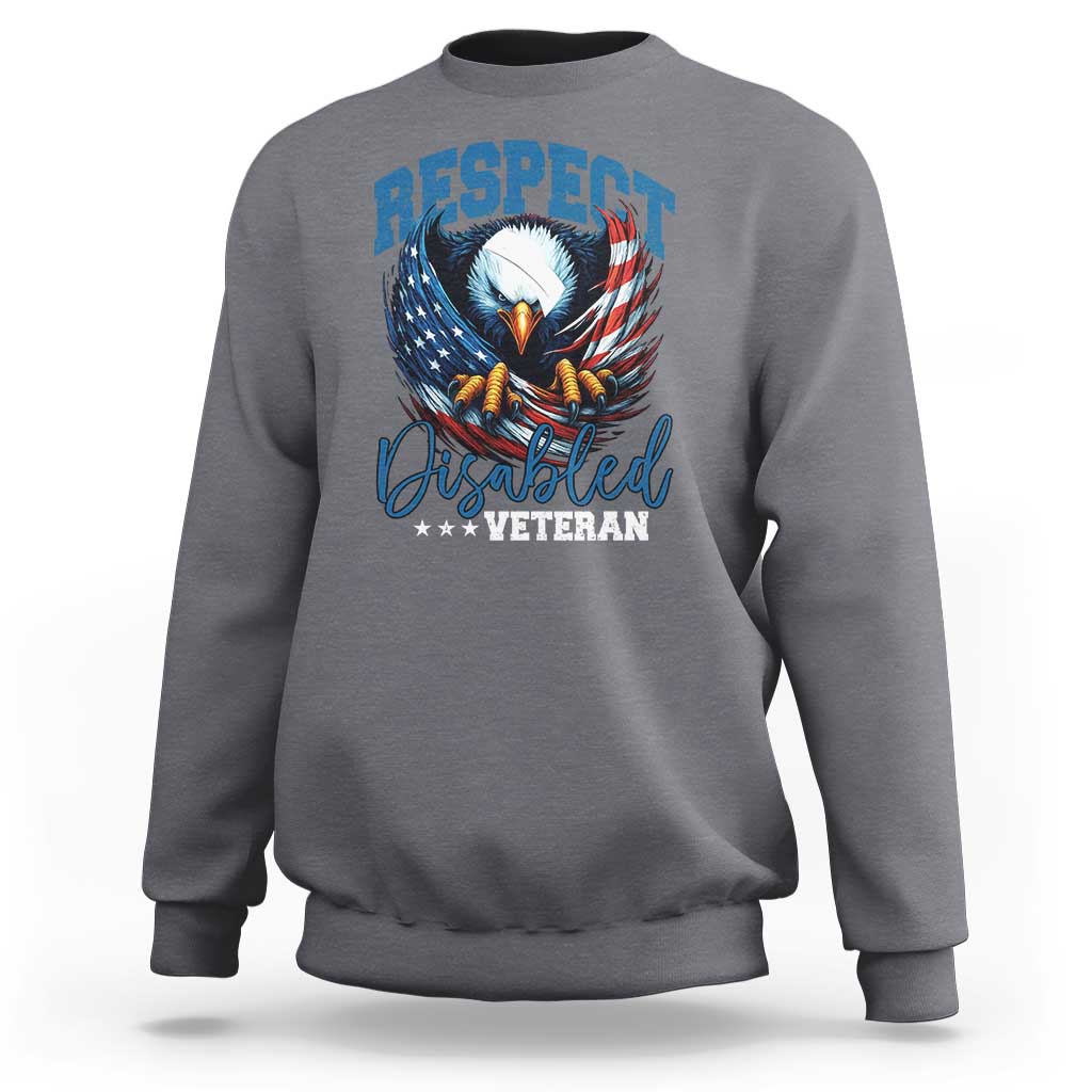 Respect Disabled Veteran Sweatshirt Military Soldier American Flag Bald Eagle - Wonder Print Shop