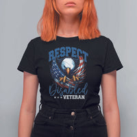Respect Disabled Veteran T Shirt For Women Military Soldier American Flag Bald Eagle - Wonder Print Shop