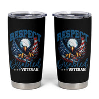 Respect Disabled Veteran Tumbler Cup Military Soldier American Flag Bald Eagle - Wonder Print Shop
