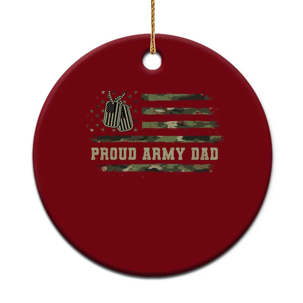 Proud Army Dad Ceramic Ornament Vintage Camo American Flag Veteran Father's Day - Wonder Print Shop
