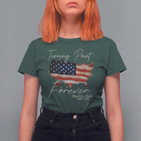 Turning Point Forever T Shirt For Women Patriotic American Map Vintage USA Flag - Wonder Print Shop