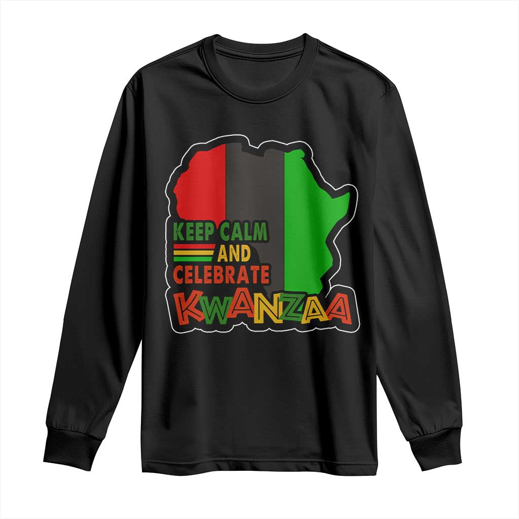 Keep Calm And Celebrate Kwanzaa Long Sleeve Shirt Black Holiday African American Christmas