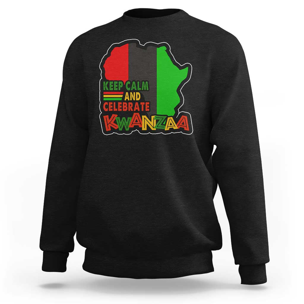 Keep Calm And Celebrate Kwanzaa Sweatshirt Black Holiday African American Christmas - Wonder Print Shop