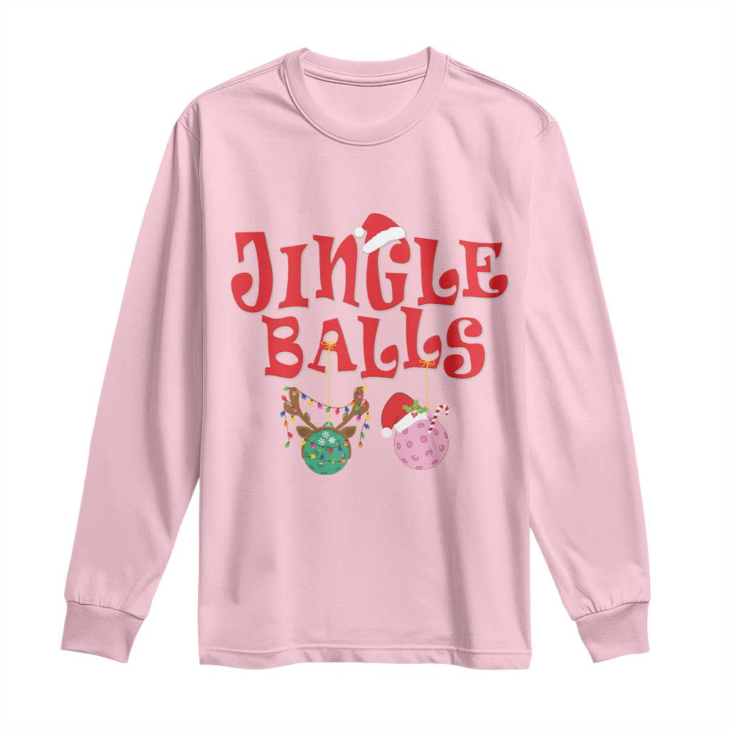 Funny Christmas Pickleball Long Sleeve Shirt Jingle Balls Reindeer Santa Hat Ball