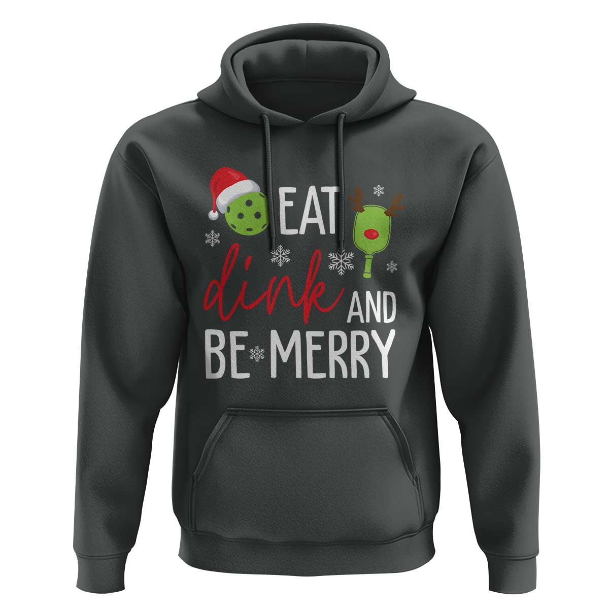 Funny Christmas Pickleball Hoodie Eat Dink And Be Merry