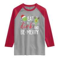 Funny Christmas Pickleball Raglan Shirt Eat Dink And Be Merry - Wonder Print Shop