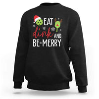 Funny Christmas Pickleball Sweatshirt Eat Dink And Be Merry - Wonder Print Shop