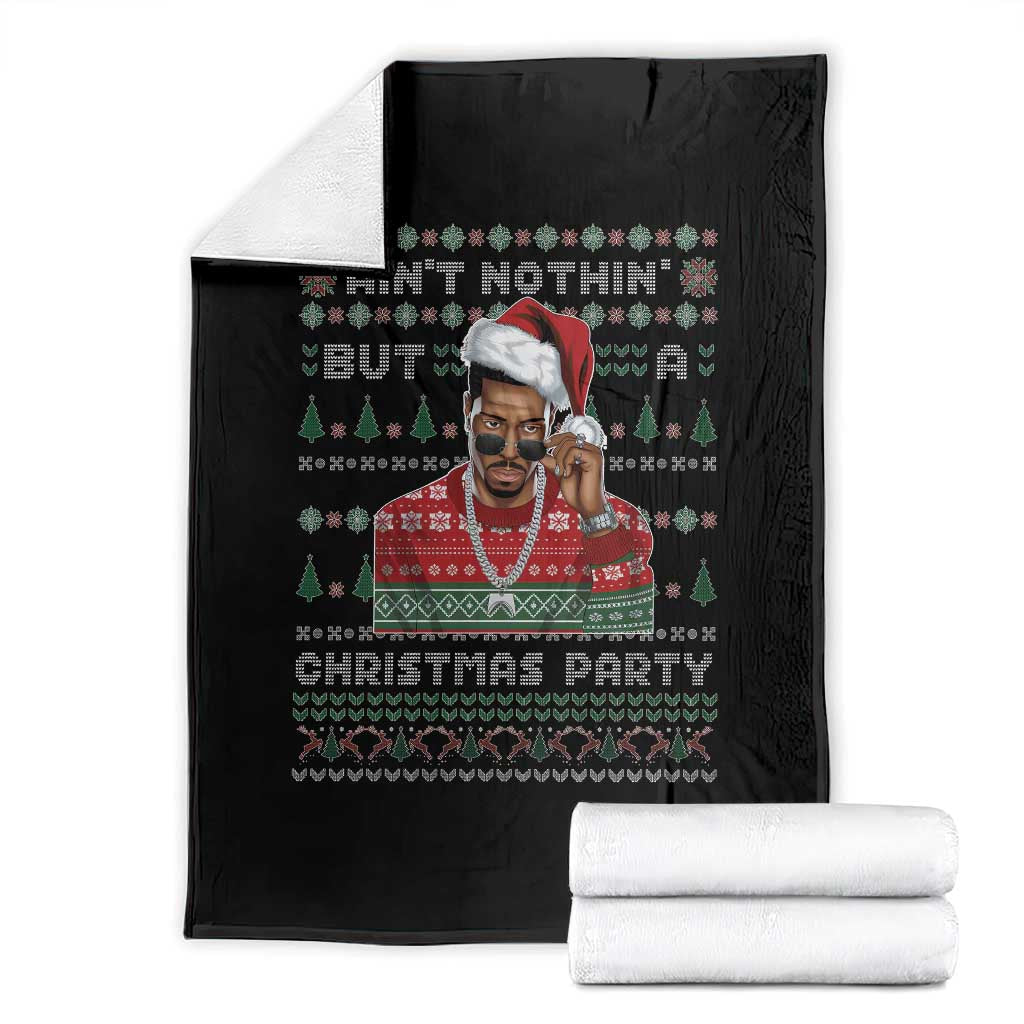 Funny Dirty Santa Diddy Christmas Throw Blanket Ain't Nothin' But A Christmas Party Santa - Wonder Print Shop