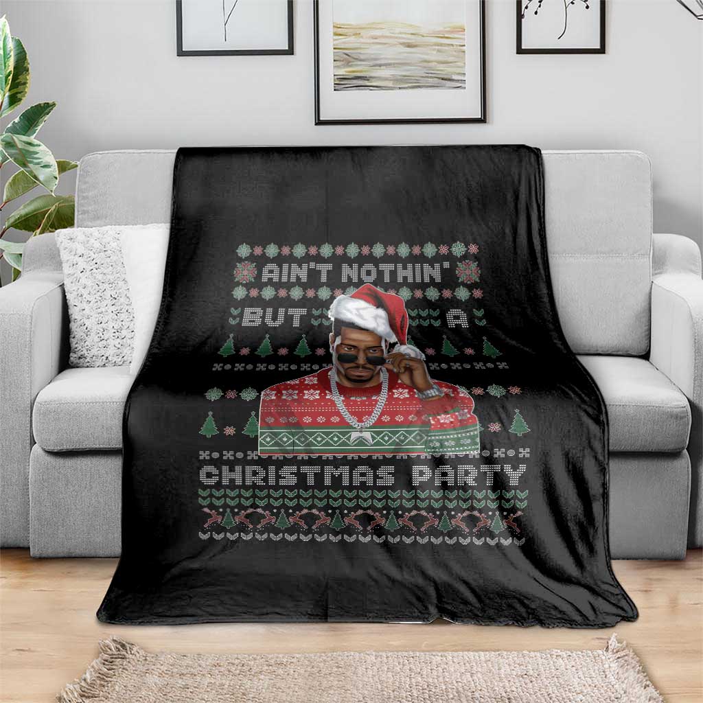 Funny Dirty Santa Diddy Christmas Throw Blanket Ain't Nothin' But A Christmas Party Santa - Wonder Print Shop
