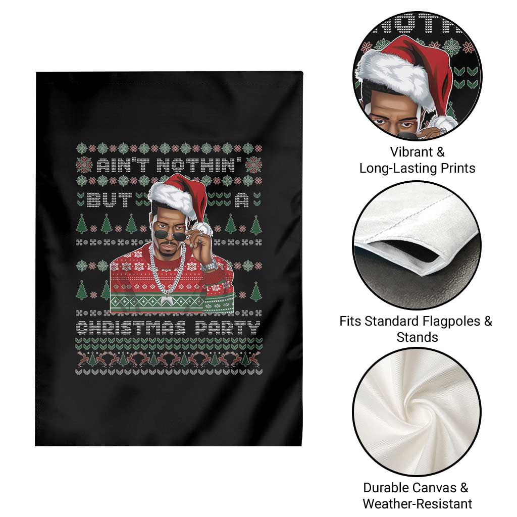 Funny Dirty Santa Diddy Christmas Garden Flag Ain't Nothin' But A Christmas Party Santa - Wonder Print Shop