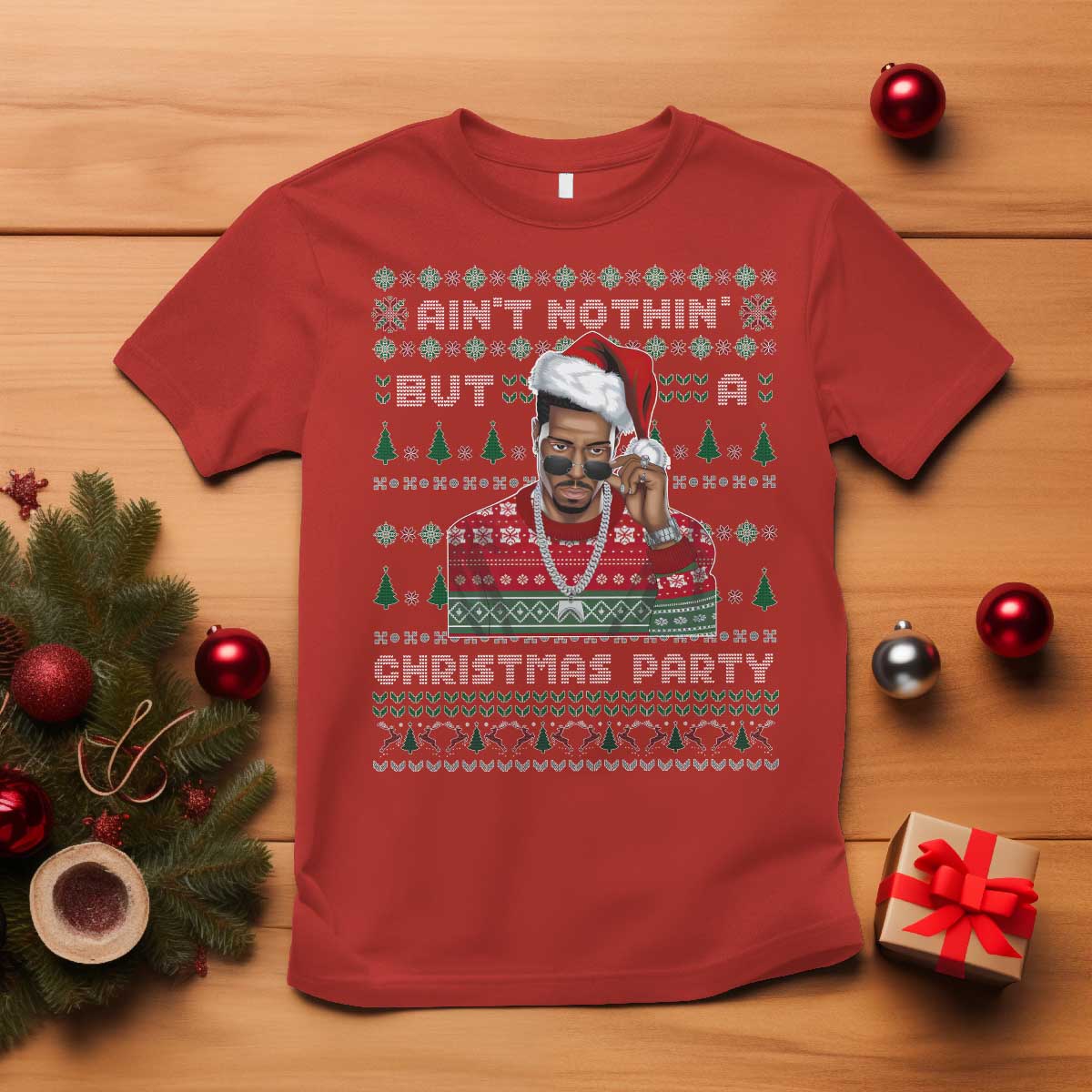Funny Dirty Santa Diddy Christmas T Shirt Ain't Nothin' But A Christmas Party Santa - Wonder Print Shop