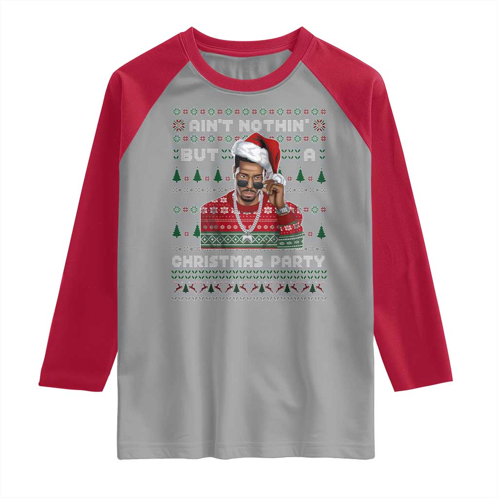 Funny Dirty Santa Diddy Christmas Raglan Shirt Ain't Nothin' But A Christmas Party Santa - Wonder Print Shop