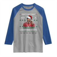Funny Dirty Santa Diddy Christmas Raglan Shirt Ain't Nothin' But A Christmas Party Santa - Wonder Print Shop